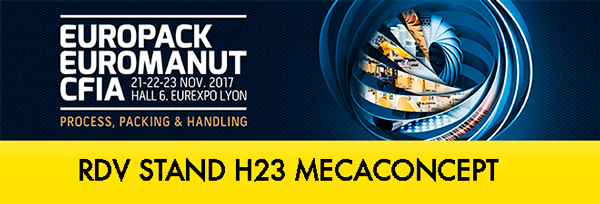 Mecaconcept au salon du CFIA 2017 - EUROPACK EUROMANUT LYON