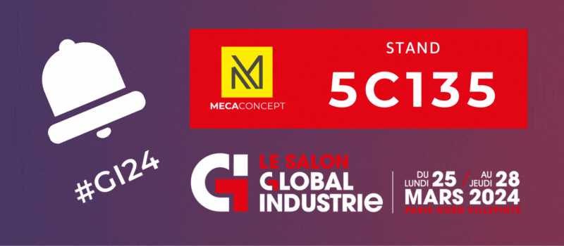 Featured image for “Mecaconcept rejoint l’aventure Global Industrie 2024”