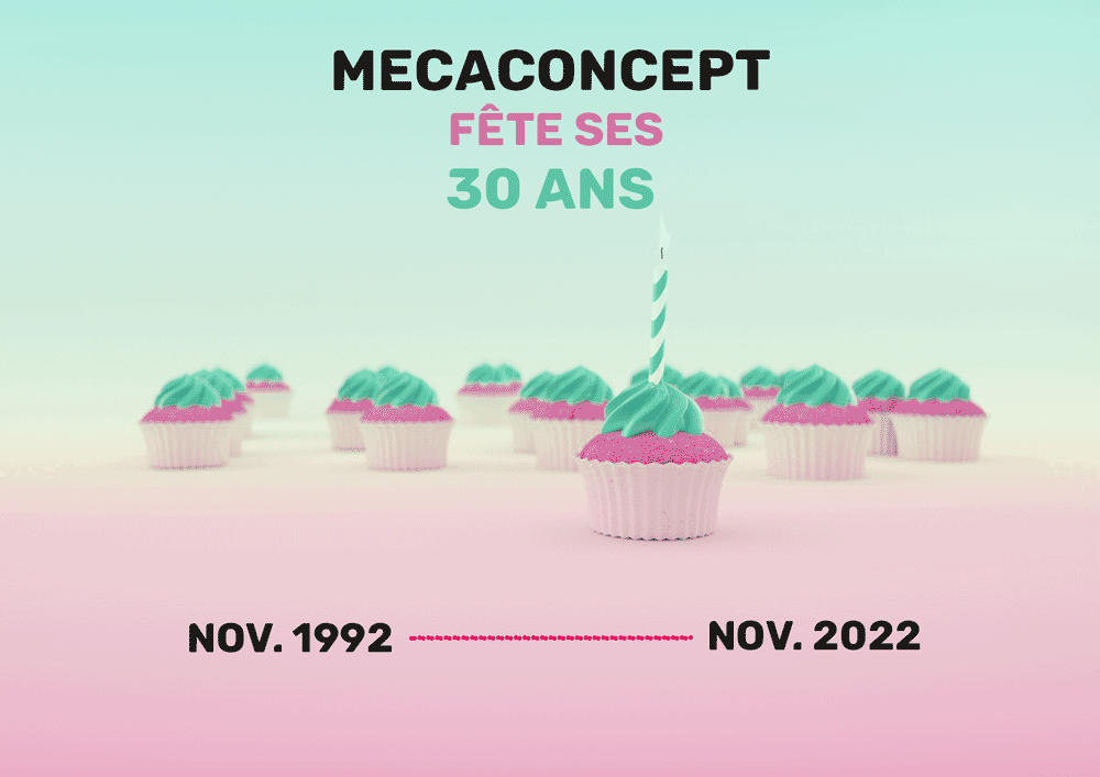 Featured image for “MECACONCEPT A 30 ANS”